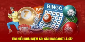 Soi cầu baccarat là gì?